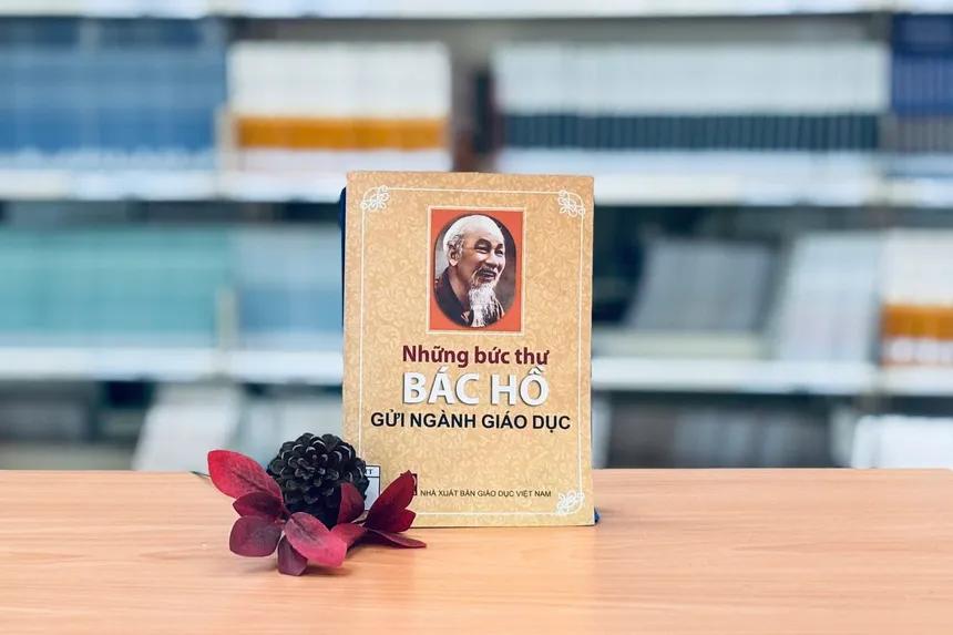 Những bức thư Bác Hồ gửi ngành giáo dục / Phạm Mạnh Hùng chủ biên, ... [và những người khác]