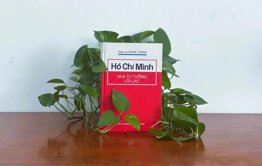 Hồ chí Minh : Nhà tư tưởng lỗi lạc / GS. Song Thành