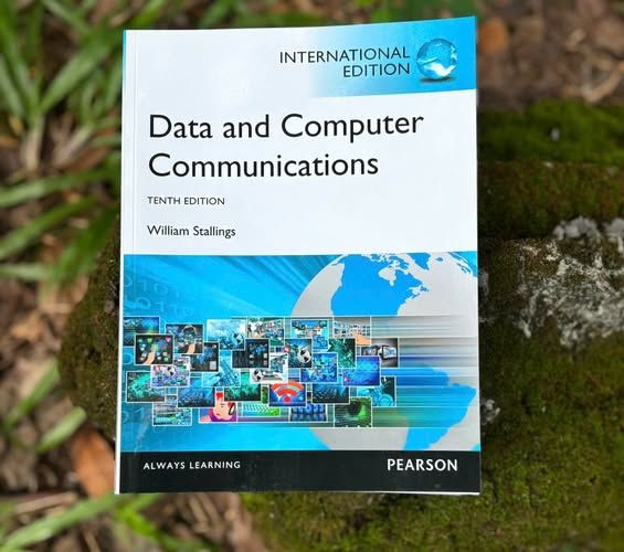 Có thể là hình ảnh về văn bản cho biết 'INTERNATIONAL EDITION Data and Computer Communications TENTH EDITION William Stallings 형오오 ALWAYS ALWAYSLEARNING LEARNING PEARSON'